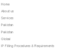 Text Box: Home About us ServicesPakistan PakistanGlobal IP Filling Procedures & Requirements